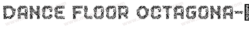 Dance Floor Octagona字体转换